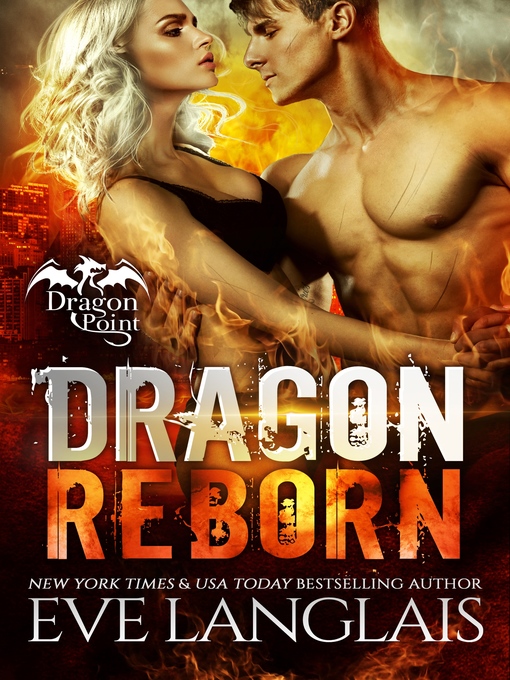 Title details for Dragon Reborn by Eve Langlais - Available